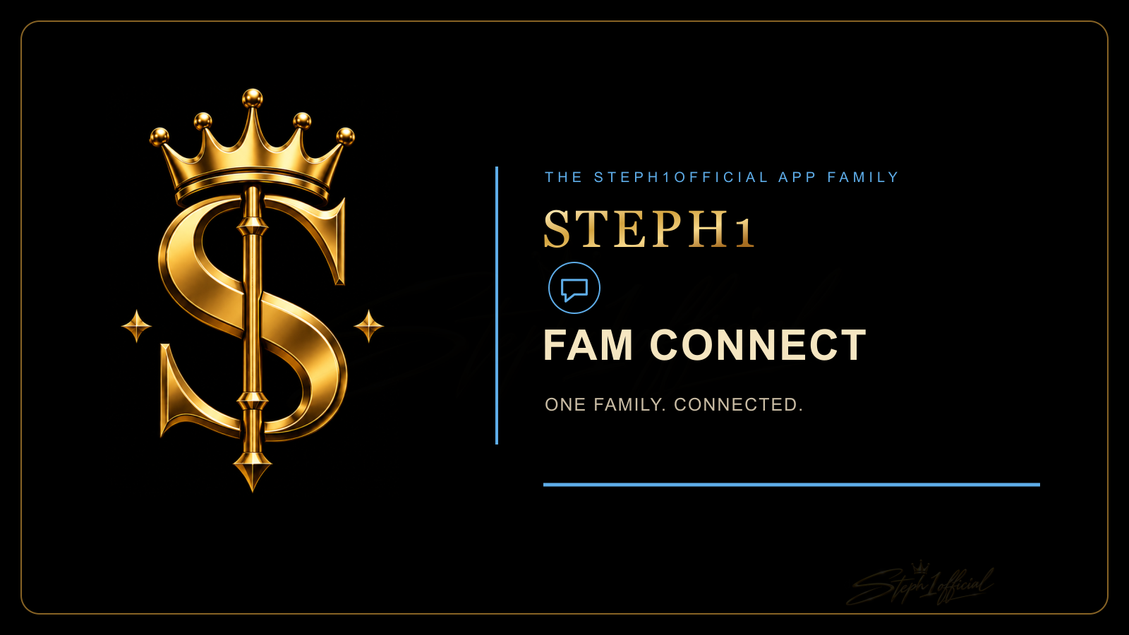 Steph1 Fam Connect gold S, crown, and 1 branding